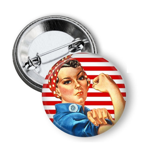 Rosie the Riveter Button